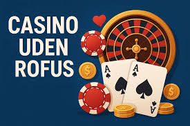Udenlandsk Casino Uden Rufus En Guide til Spiloplevelser 2037674034